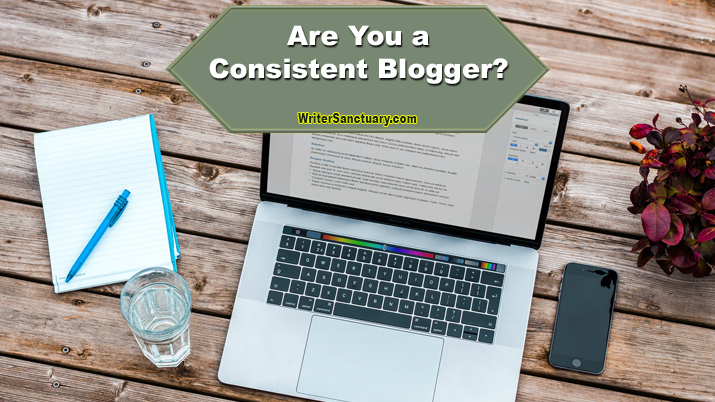 Consistent Blogging