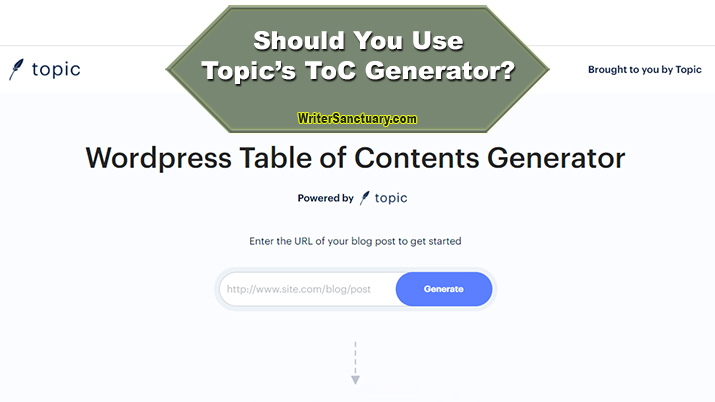 Topic Table of Contents Generator