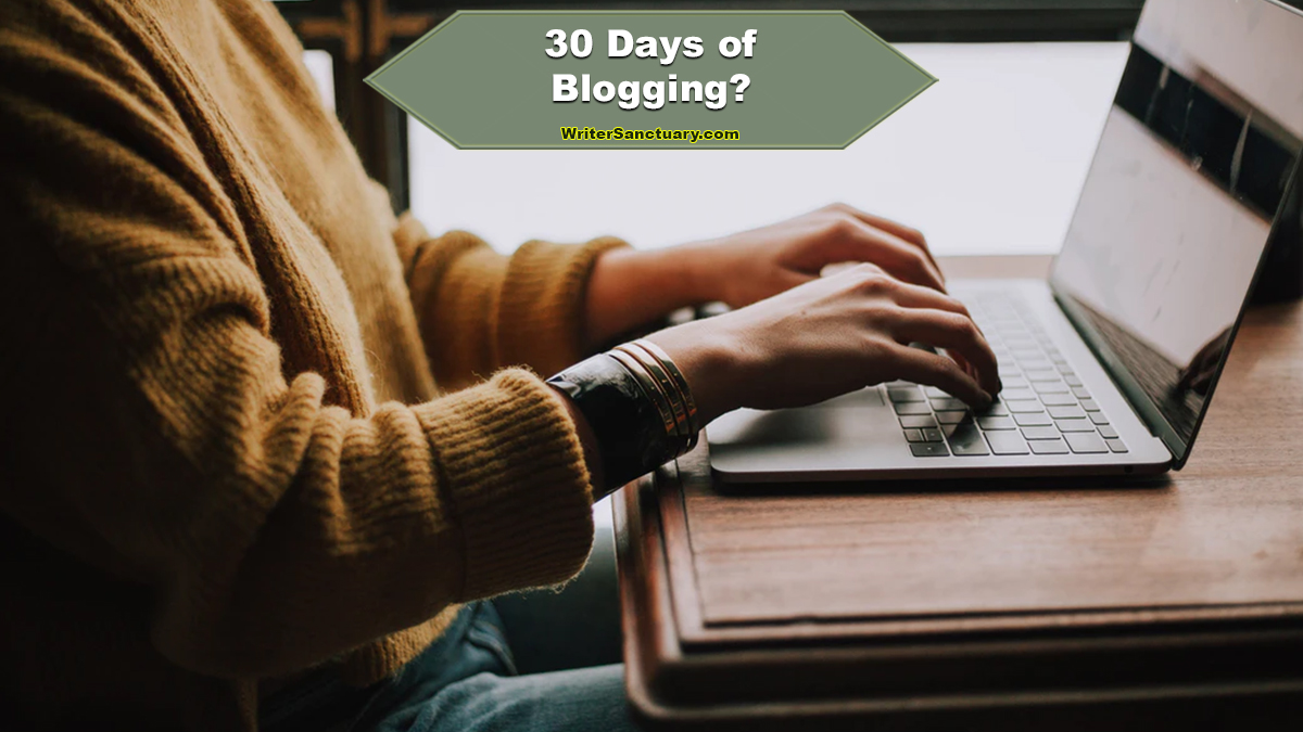 30 Days of Blogging