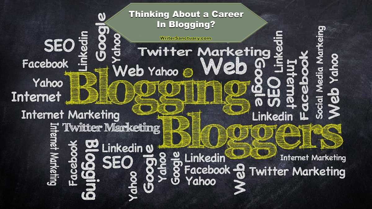 Blogging as a Career