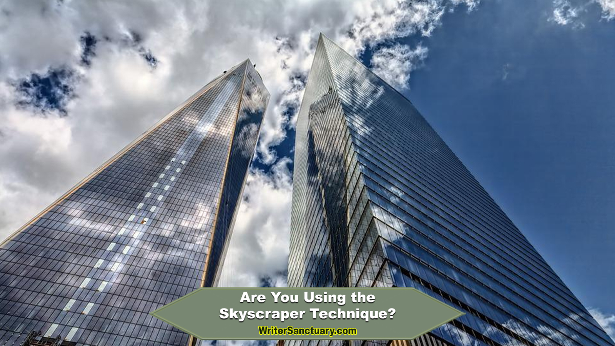 Using the Skyscraper Technique